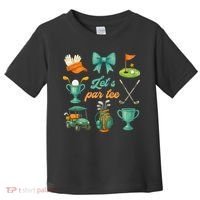 Lets Par Coquette Bow Golf Golfing Golfer Women Toddler T-Shirt thumb 0