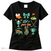 Lets Par Coquette Bow Golf Golfing Golfer Women Women's T-Shirt thumb 0