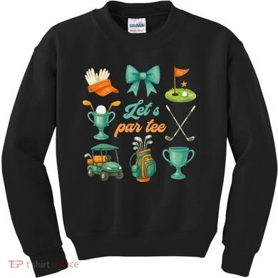 Lets Par Coquette Bow Golf Golfing Golfer Women Kids Sweatshirt
