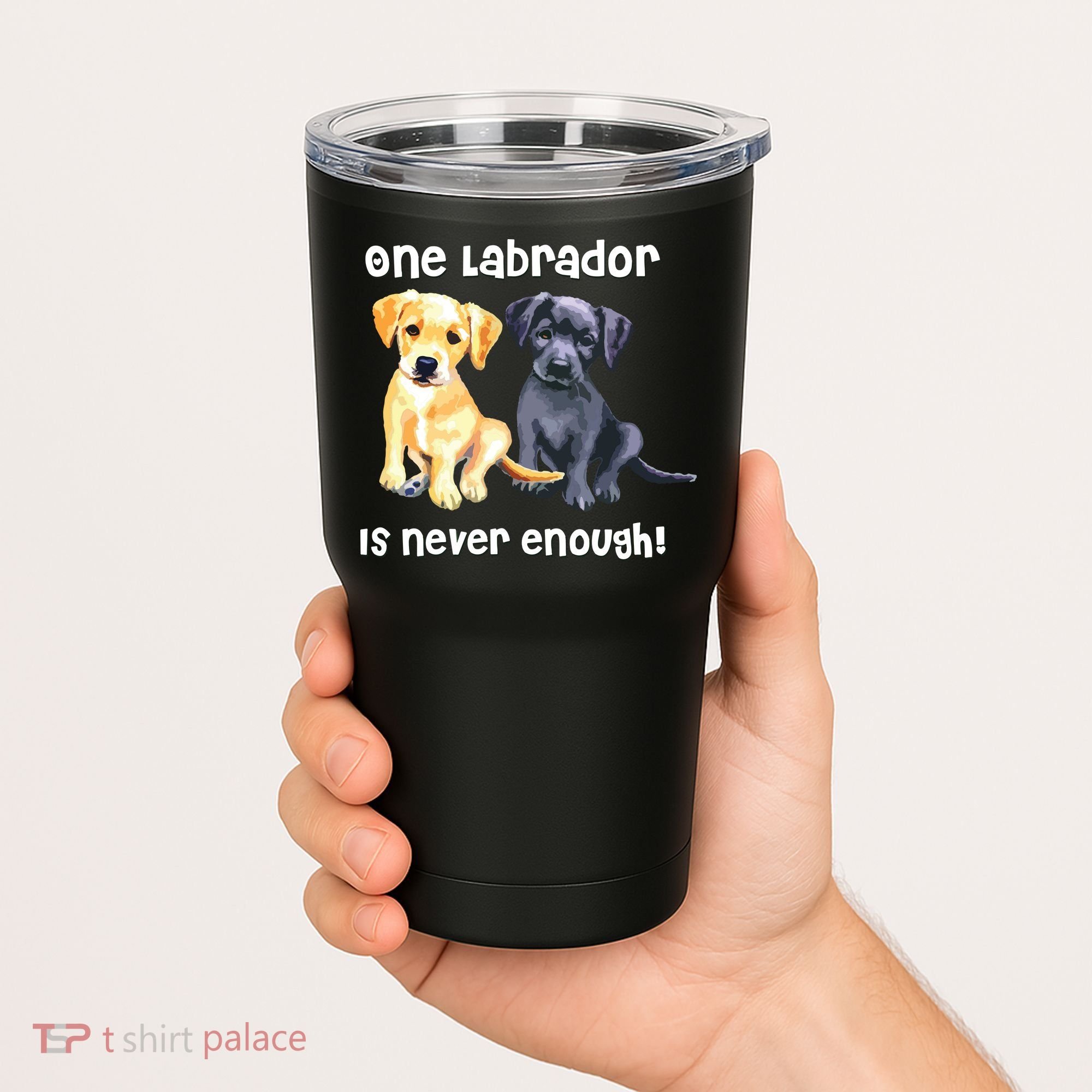 Labrador Pet Dog Funny T Gift Black Golden Yellow Lab Tumbler