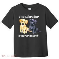 Labrador Pet Dog Funny T Gift Black Golden Yellow Lab Toddler T-Shirt thumb 0