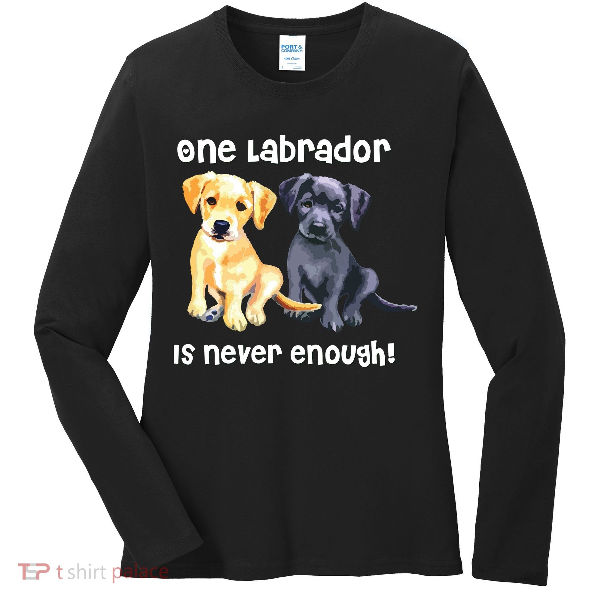 Labrador Pet Dog Funny T Gift Black Golden Yellow Lab Women's Long Sleeve Shirt