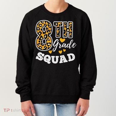 Leopard Print Eighth Grade Teacher 8th Grade Squad Women's Sweatshirt