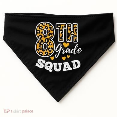 Leopard Print Eighth Grade Teacher 8th Grade Squad USA-Made Doggie Bandana