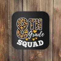 Leopard Print Eighth Grade Teacher 8th Grade Squad Coaster thumb 0