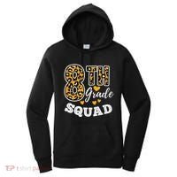 Leopard Print Eighth Grade Teacher 8th Grade Squad Women's Hoodie thumb 0