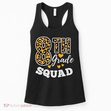 Leopard Print Eighth Grade Teacher 8th Grade Squad Women's Tank Top