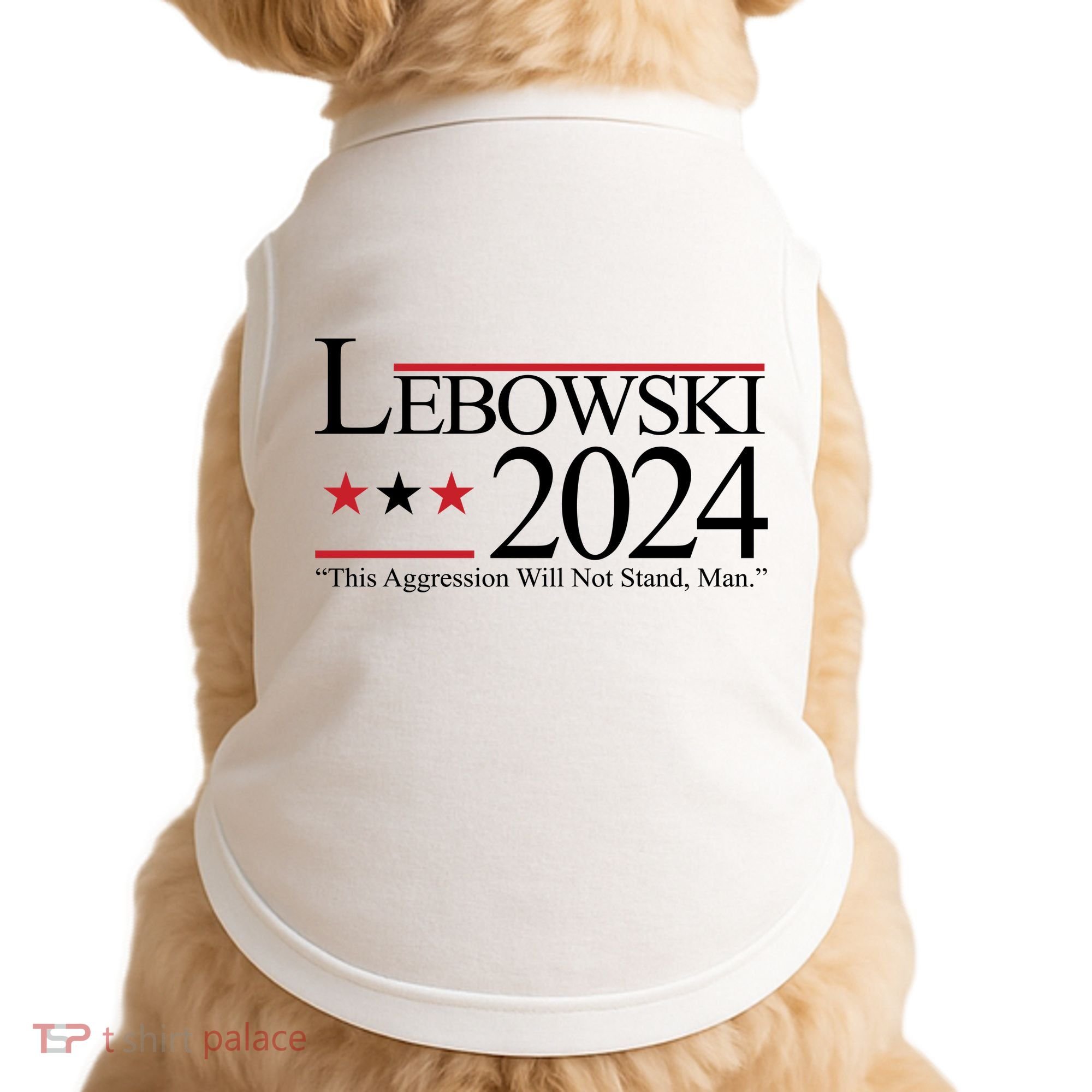 Lebowski Political Election Vote 2024 Doggie Tank