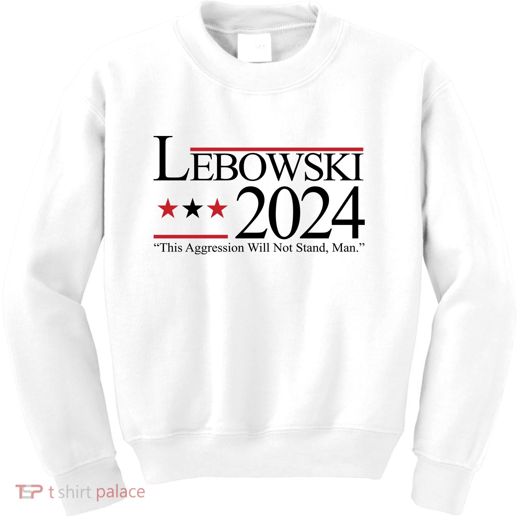 Lebowski Political Election Vote 2024 Kids Sweatshirt