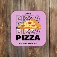 Love Pizza Everywhere Coaster thumb 0