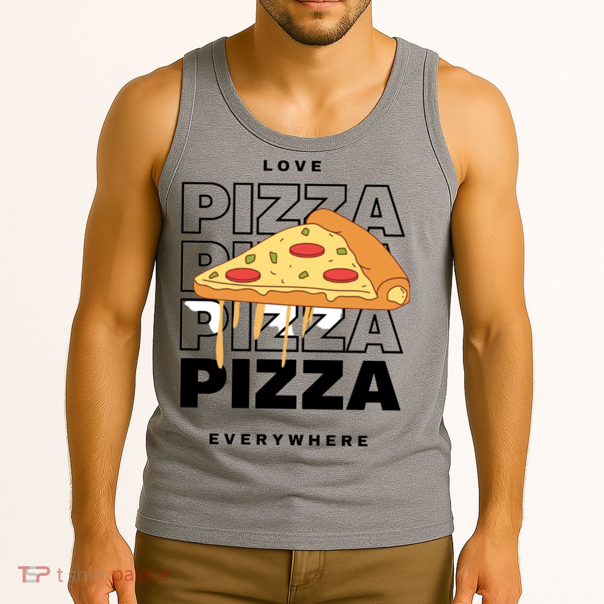 Love Pizza Everywhere Tank Top