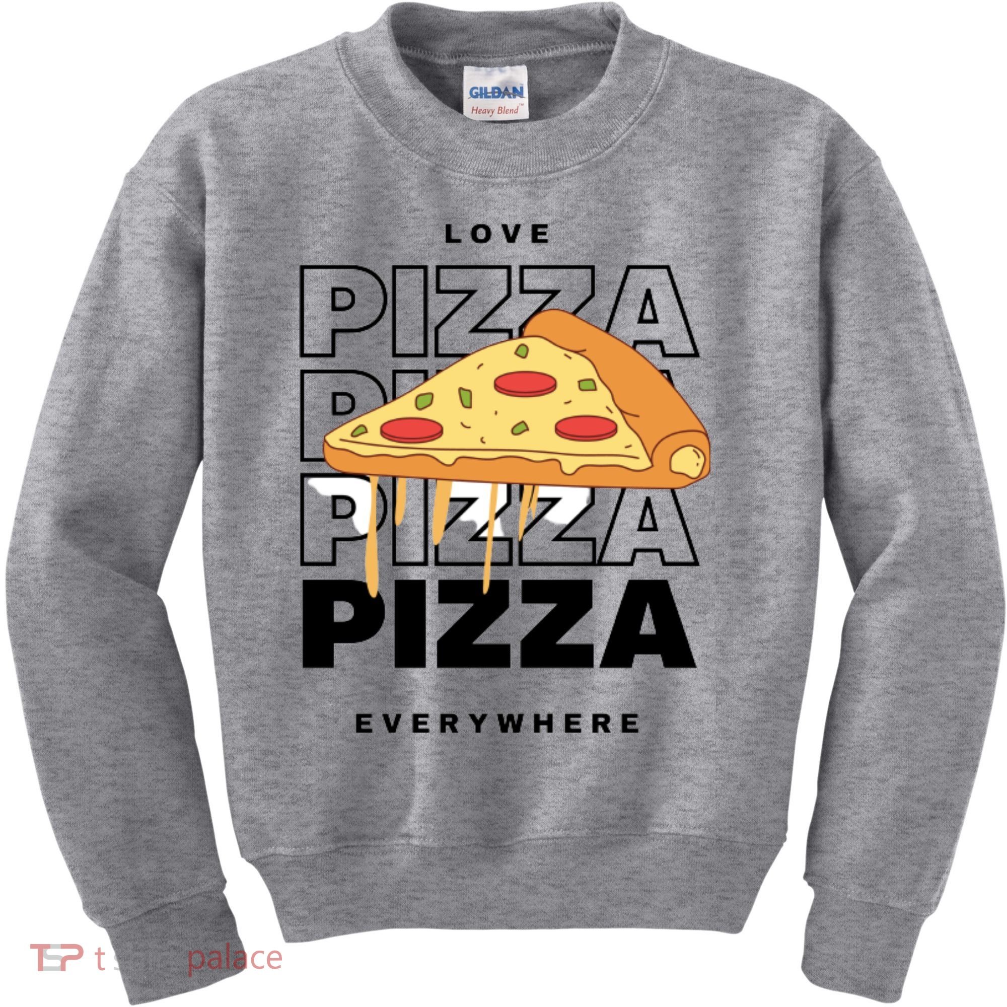 Love Pizza Everywhere Kids Sweatshirt