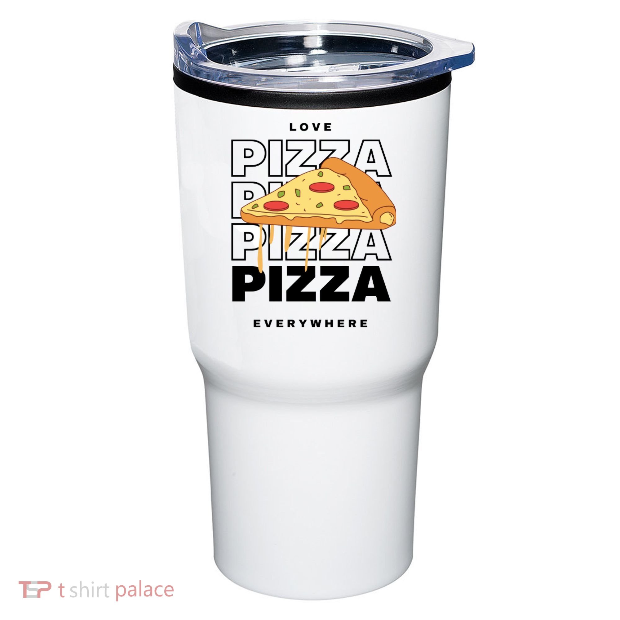 Love Pizza Everywhere Tumbler
