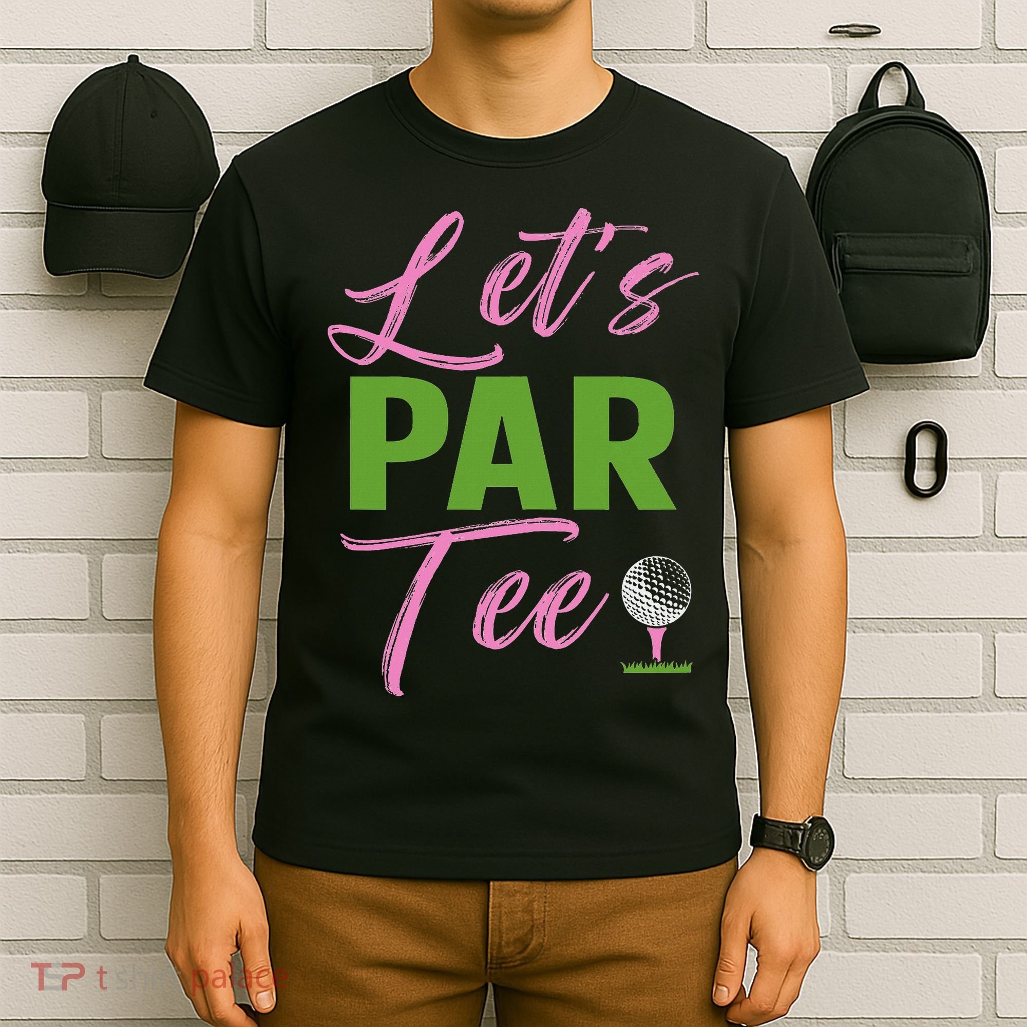 Let's Par Funny Golf Golfer Girl Women Golfing Party T-Shirt