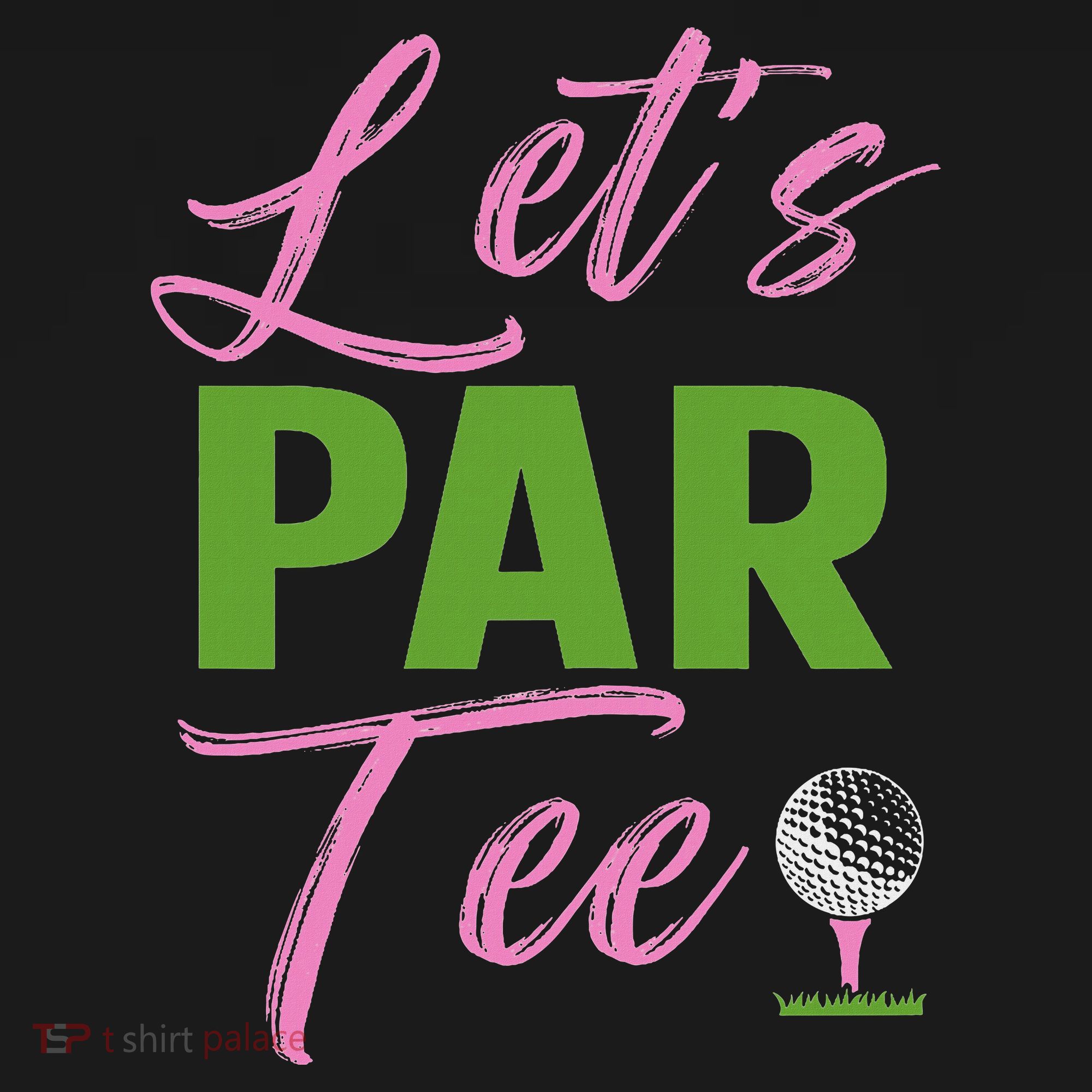 Let's Par Funny Golf Golfer Girl Women Golfing Party Women's Hoodie