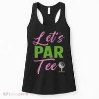Let's Par Funny Golf Golfer Girl Women Golfing Party Women's Tank Top thumb 0