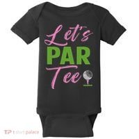 Let's Par Funny Golf Golfer Girl Women Golfing Party Baby Bodysuit thumb 0