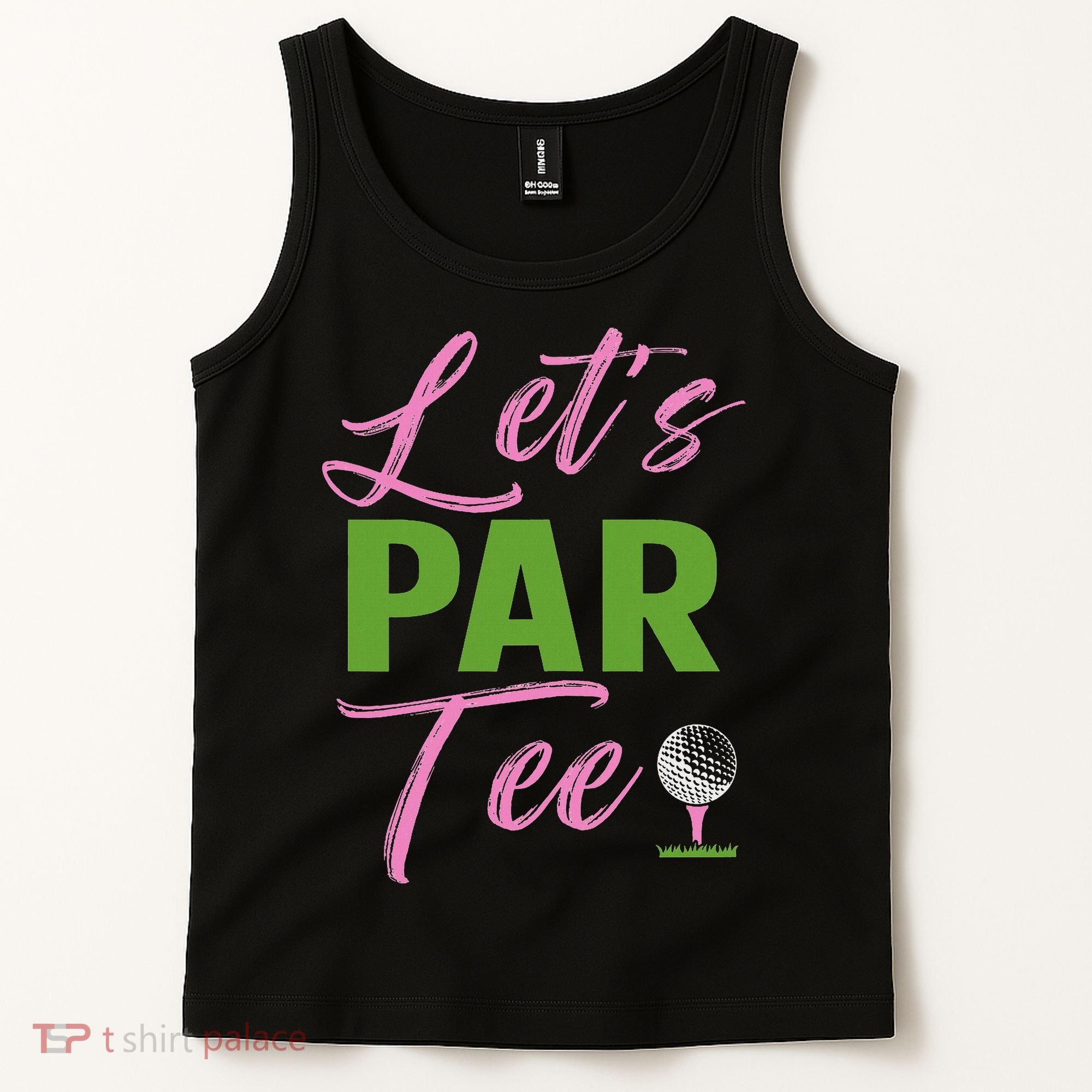 Let's Par Funny Golf Golfer Girl Women Golfing Party Tank Top