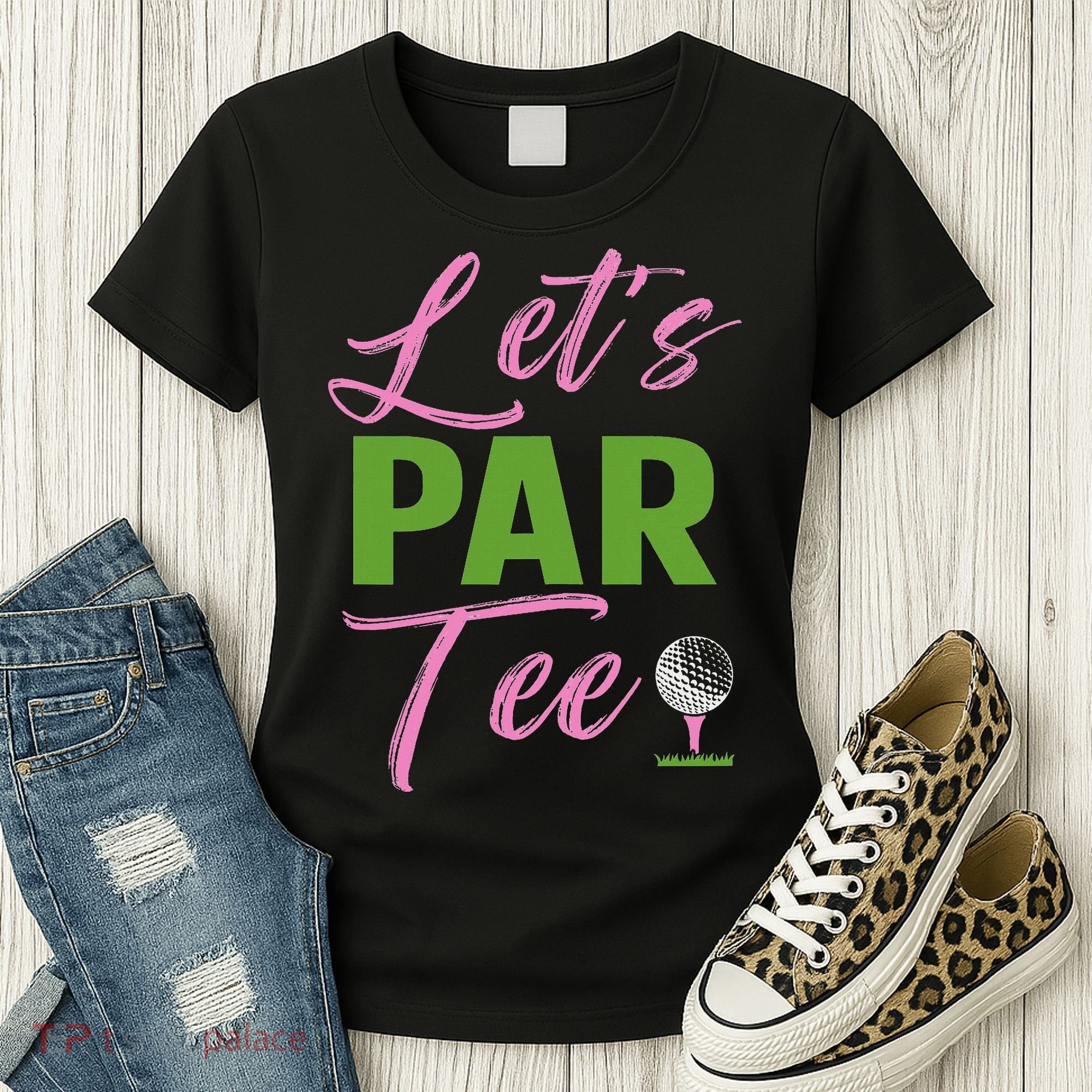 Let's Par Funny Golf Golfer Girl Women Golfing Party Women's T-Shirt