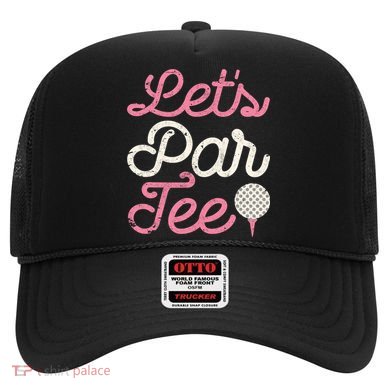 Lets Par Funny Golf Golfer Girl Party Team Hat