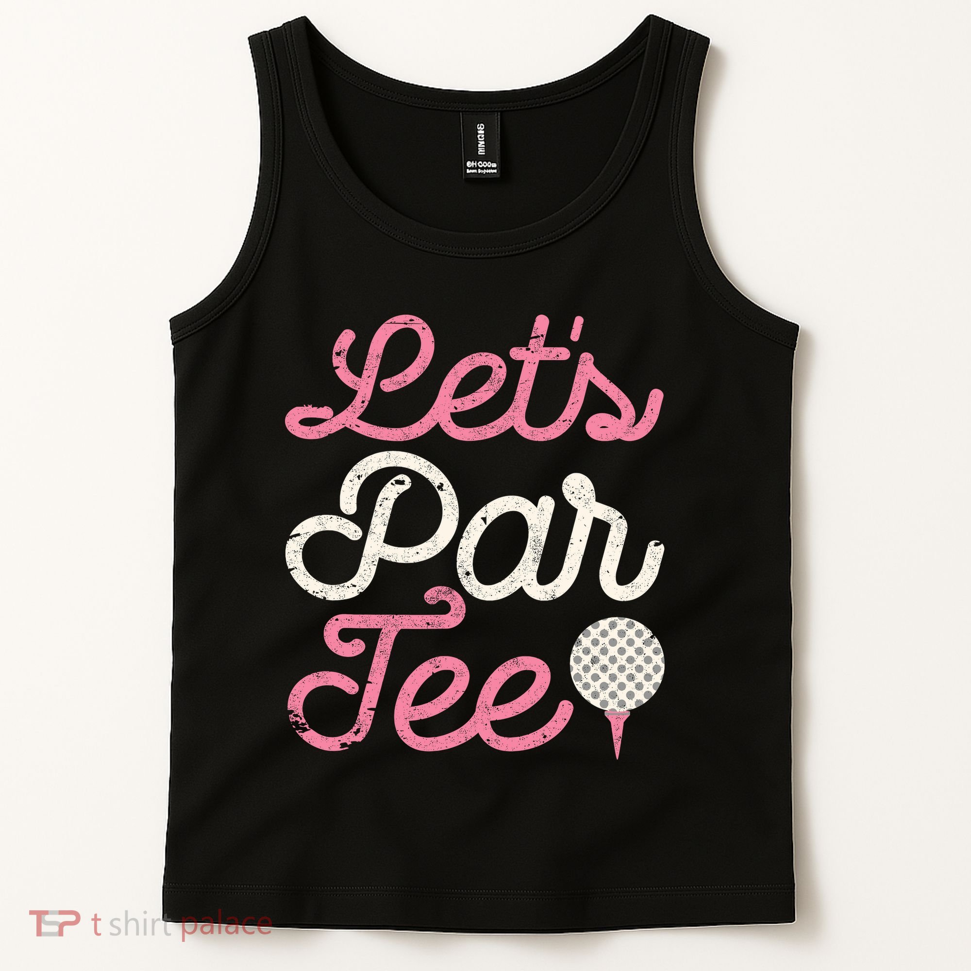 Lets Par Funny Golf Golfer Girl Party Team Tank Top