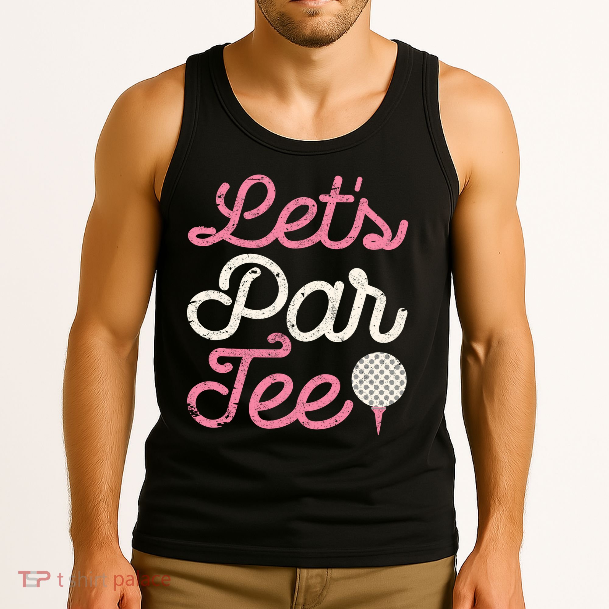 Lets Par Funny Golf Golfer Girl Party Team Tank Top