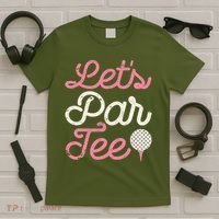 Lets Par Funny Golf Golfer Girl Party Team T-Shirt thumb 5