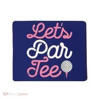 Lets Par Funny Golf Golfer Girl Women Party Team Gift Mousepad thumb 0
