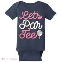 Lets Par Funny Golf Golfer Girl Women Party Team Gift Baby Bodysuit thumb 0