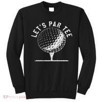 Lets Par Funny Golf Player Gift Sweatshirt thumb 0