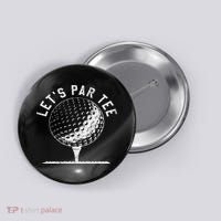 Lets Par Funny Golf Player Gift Button thumb 0