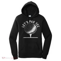 Lets Par Funny Golf Player Gift Women's Hoodie thumb 0