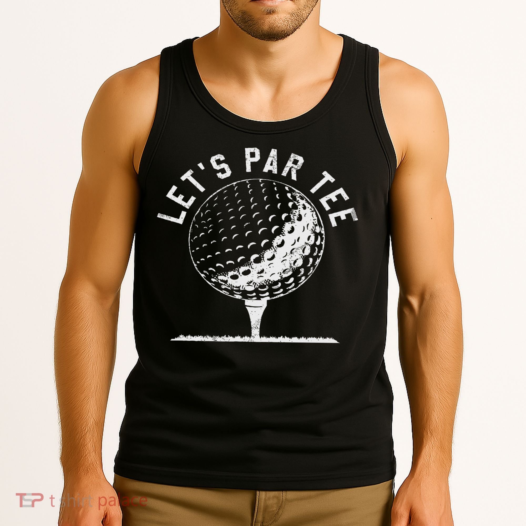 Lets Par Funny Golf Player Gift Tank Top