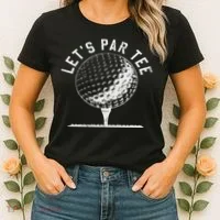 Lets Par Funny Golf Player Gift Women's T-Shirt thumb 2