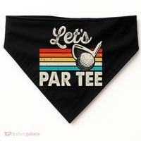 Let's Par Funny Golf Pun Dad Party Golfer Father's Day USA-Made Doggie Bandana thumb 0