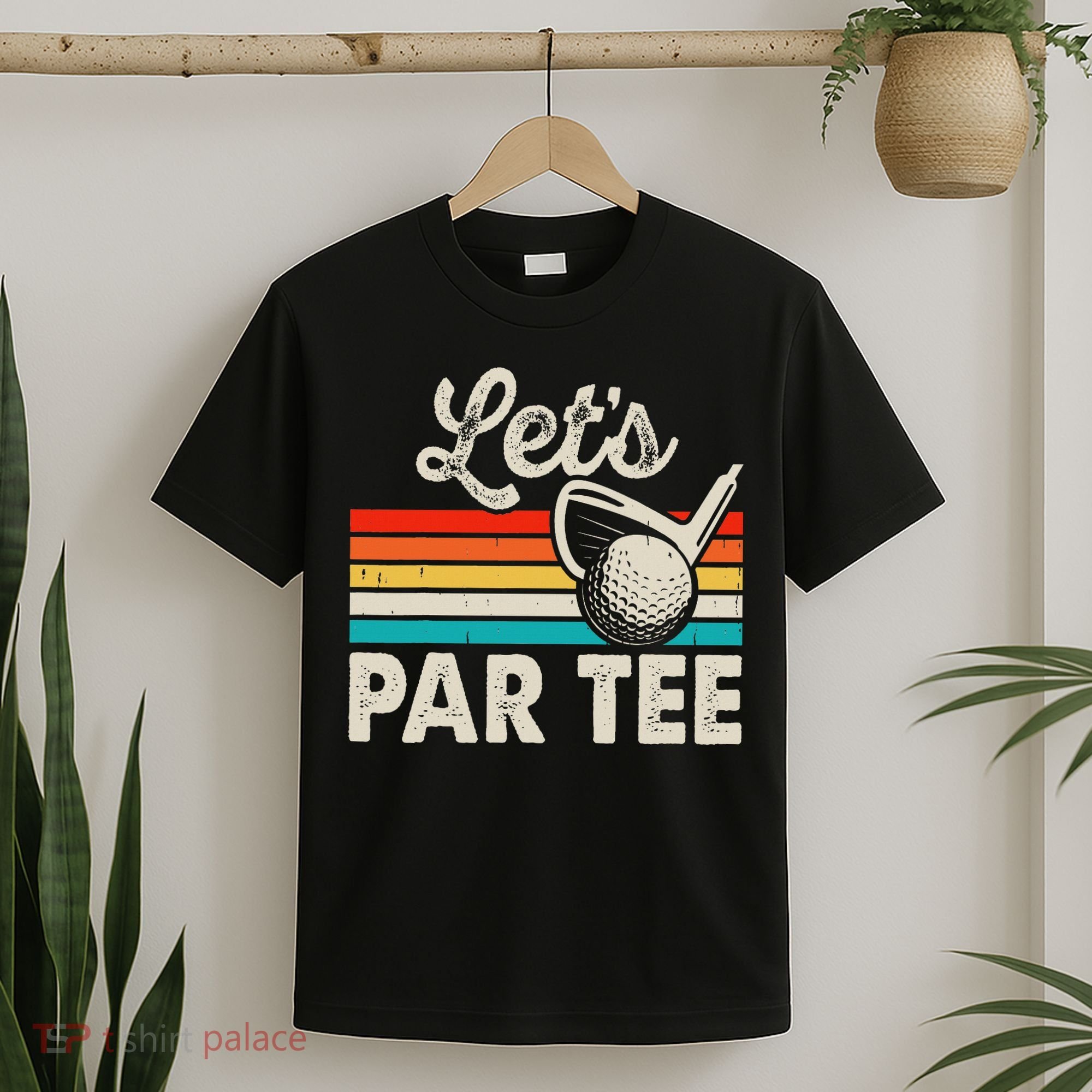 Let's Par Funny Golf Pun Dad Party Golfer Father's Day T-Shirt