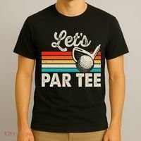Let's Par Funny Golf Pun Dad Party Golfer Father's Day T-Shirt thumb 3