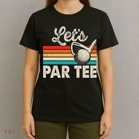 Let's Par Funny Golf Pun Dad Party Golfer Father's Day T-Shirt thumb 4