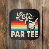 Let's Par Funny Golf Pun Dad Party Golfer Father's Day Coaster thumb 0