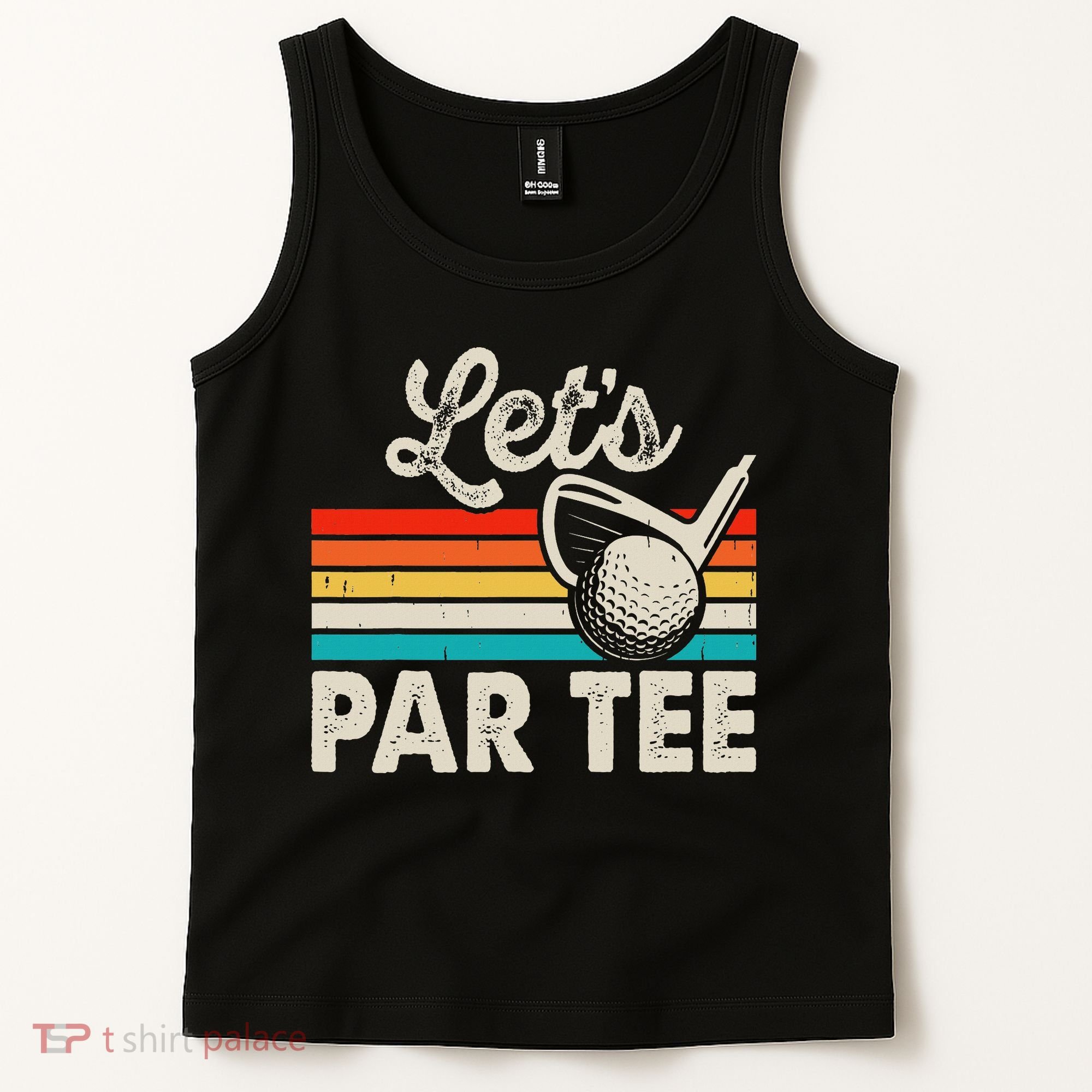 Let's Par Funny Golf Pun Dad Party Golfer Father's Day Tank Top