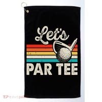 Let's Par Funny Golf Pun Dad Party Golfer Father's Day Golf Towel thumb 0