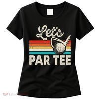 Let's Par Funny Golf Pun Dad Party Golfer Father's Day Women's T-Shirt thumb 0