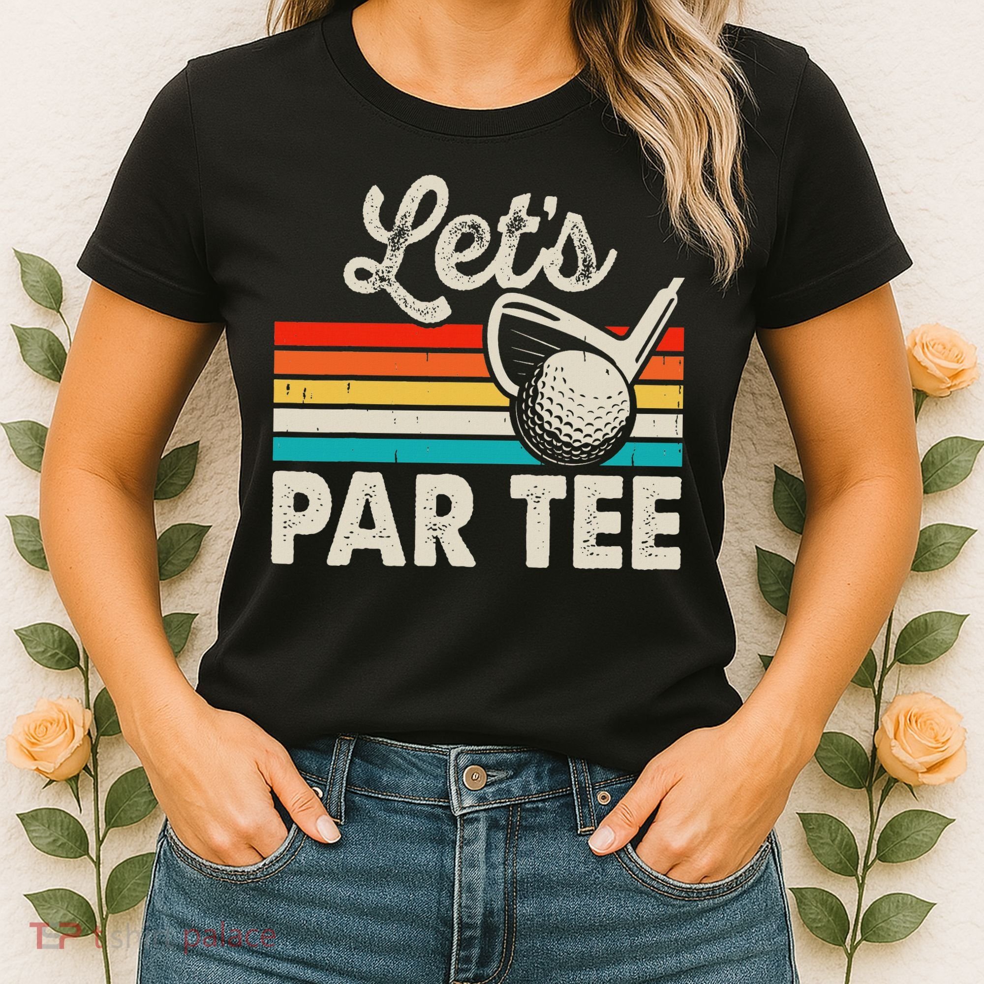 Let's Par Funny Golf Pun Dad Party Golfer Father's Day Women's T-Shirt