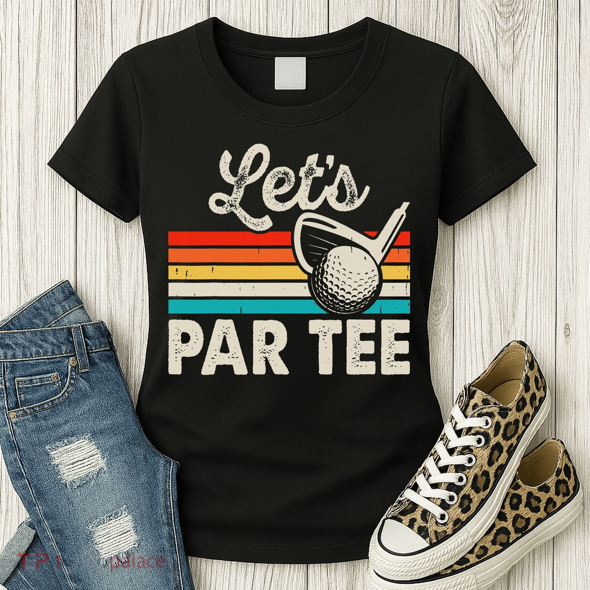 Let's Par Funny Golf Pun Dad Party Golfer Father's Day Women's T-Shirt