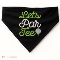 Let's Par Golf Player Golfer Dad Papa Funny USA-Made Doggie Bandana thumb 0