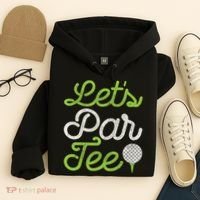 Let's Par Golf Player Golfer Dad Papa Funny Hoodie thumb 4