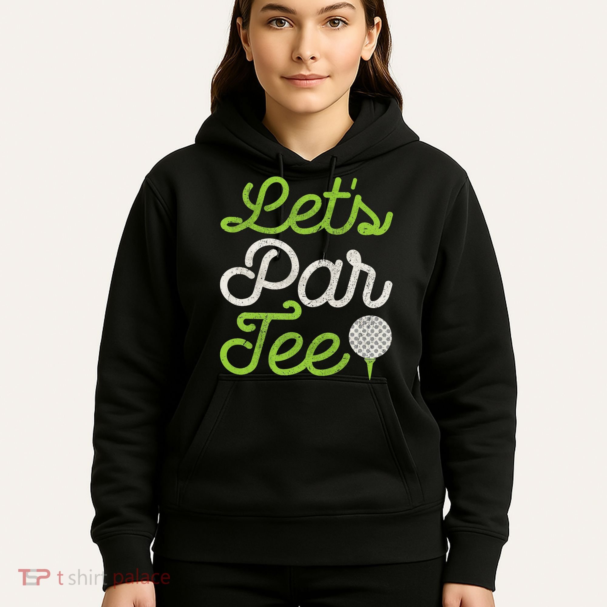 Let's Par Golf Player Golfer Dad Papa Funny Hoodie