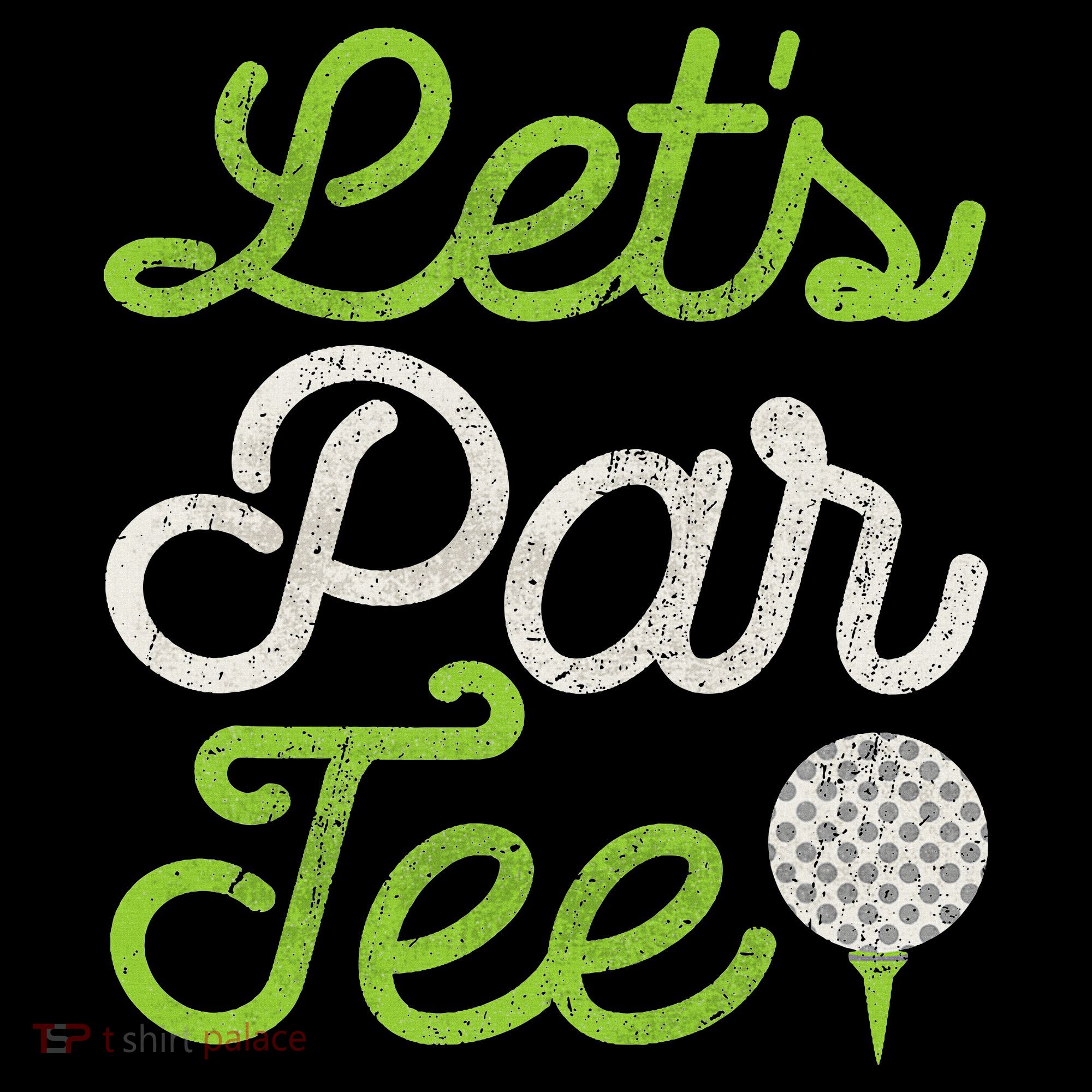 Let's Par Golf Player Golfer Dad Papa Funny Sweatshirt