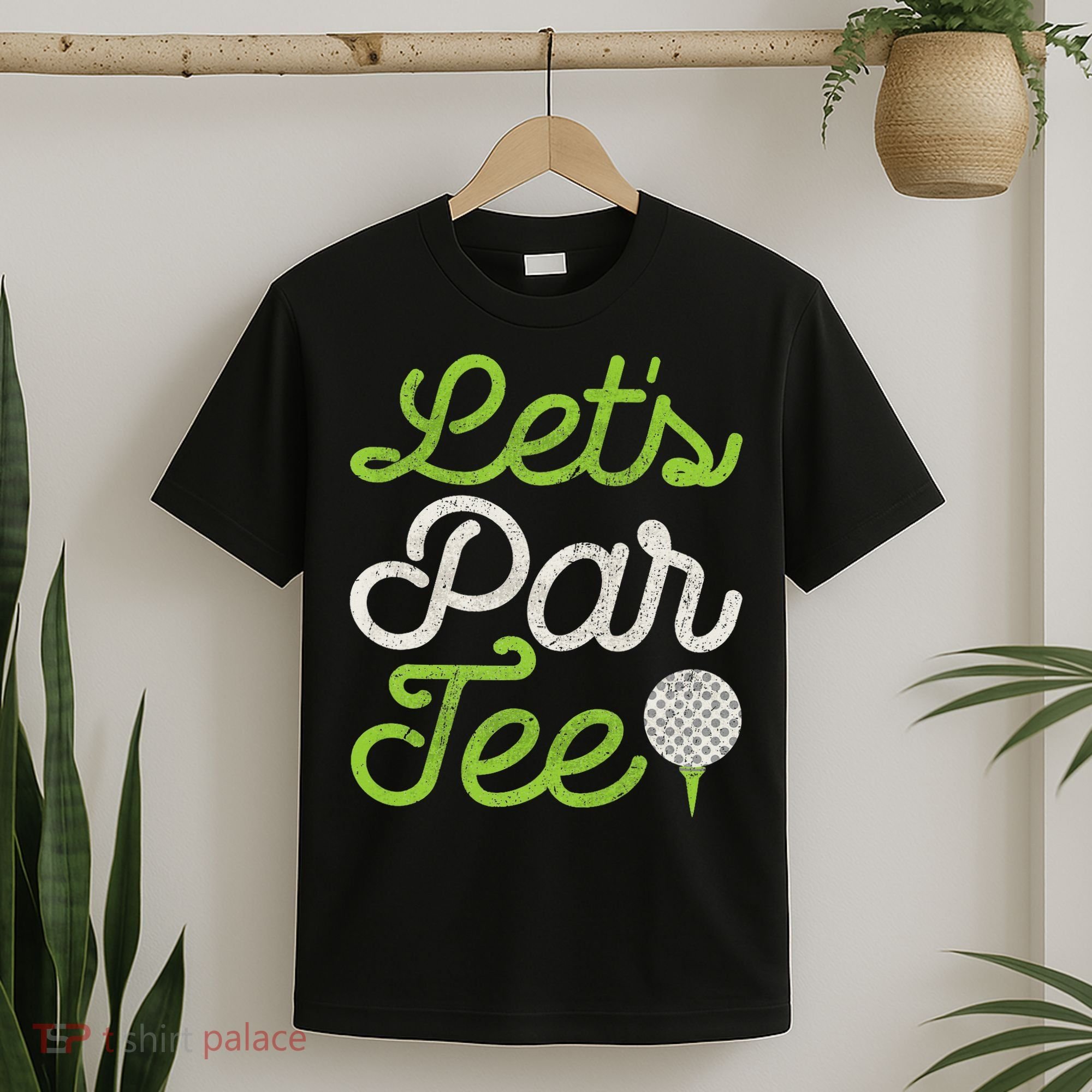 Let's Par Golf Player Golfer Dad Papa Funny T-Shirt