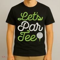 Let's Par Golf Player Golfer Dad Papa Funny T-Shirt thumb 3
